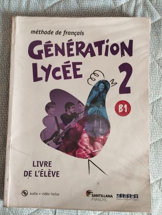 Generation Lycee B1
De 2 Bachillerato 