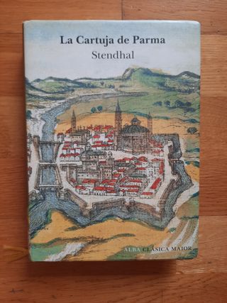 La Cartuja de Parma (Clásica Maior) 