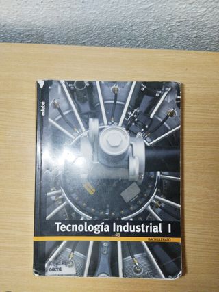 TECNOLOGÍA INDUSTRIAL I