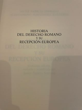 Historia del Derecho romano y su recepción euro...