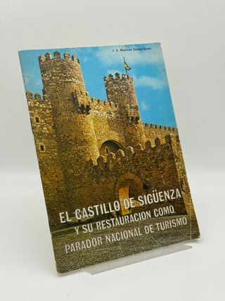 El castillo de Sigüenza y su restauración 