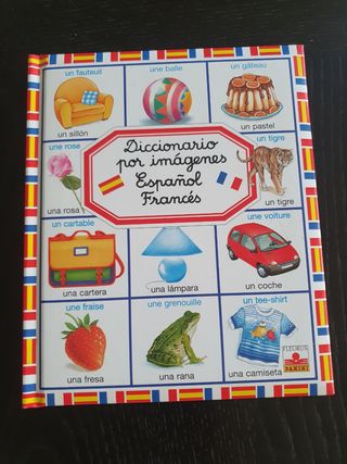 Diccionario por imagenes Espanol - Frances/ Spanish-French Picture Dictionary (Diccionario por imagenes/ Picture Dictionary) (Spanish and French Edition)