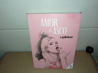 AMOR Y ASCO . LIBRO @srtabebi