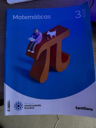 MATEMATICAS 3 ESO CONSTRUYENDO MUNDOS
