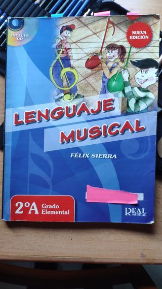 Libro Lenguaje Musical Félix Sierra 2ºA