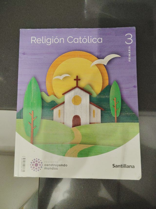 RELIGION CATOLICA 3 PRIMARIA CONSTRUYENDO MUNDOS