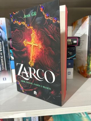 Zarco (Clan Z, 1): Amor, sangre, pasión y muerte