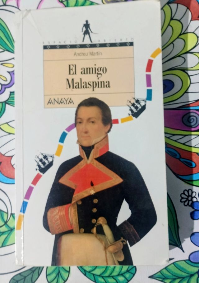 El amigo Malaspina/ Malaspina the Friend (Spani...