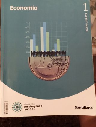 ECONOMIA 1 BTO CONSTRUYENDO MUNDOS