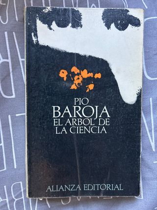 Pio Baroja El Arbol de la Ciencia
