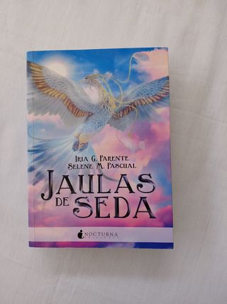 Jaulas de seda (Literatura Mágica) (Spanish Edi...