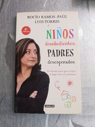 Niños desobedientes. Padres desesperados
