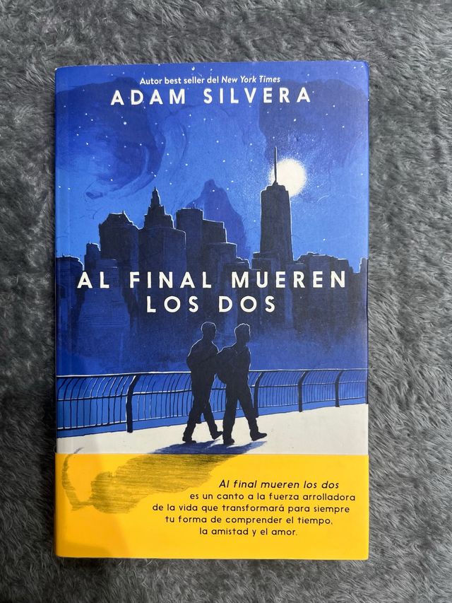 Al final mueren los dos (Spanish Edition)