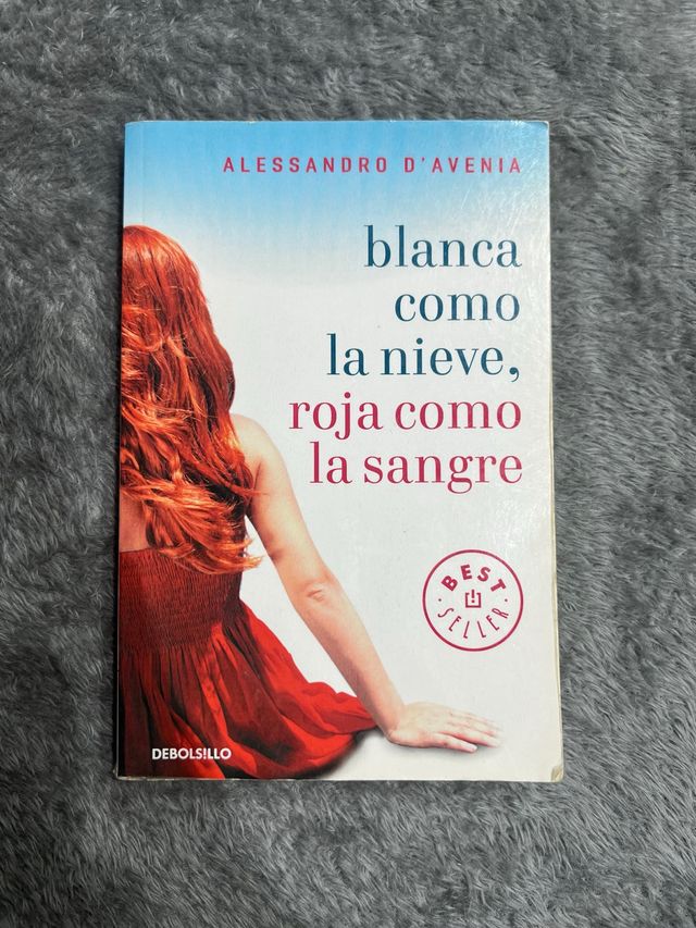 Blanca como nieve, roja como sangre (Spanish Ed...