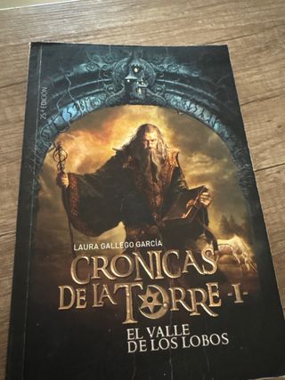 Crónicas de la Torre I. El Valle de los Lobos (...