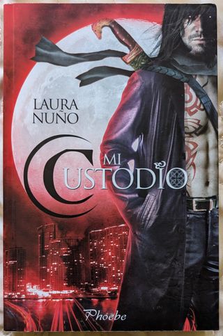 Mi custodio (Phoebe) (Spanish Edition)