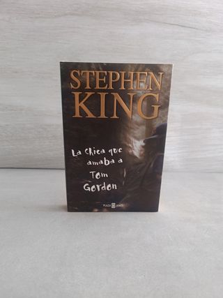 La chica que amaba a Tom Gordon. Stephen King. 