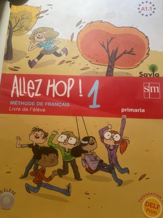 Allez Hop! 1: livre de l'élève. Primaria. Savia