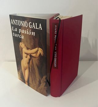 Libro: La Pasion Turca, Antonio Gala; tapa dura