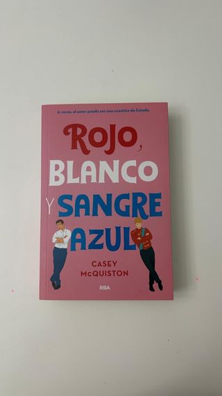 Rojo, blanco y sangre azul