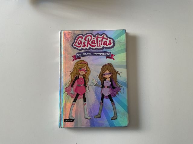 Las Ratitas 1. Tres, dos, uno... ¡superpoderes!