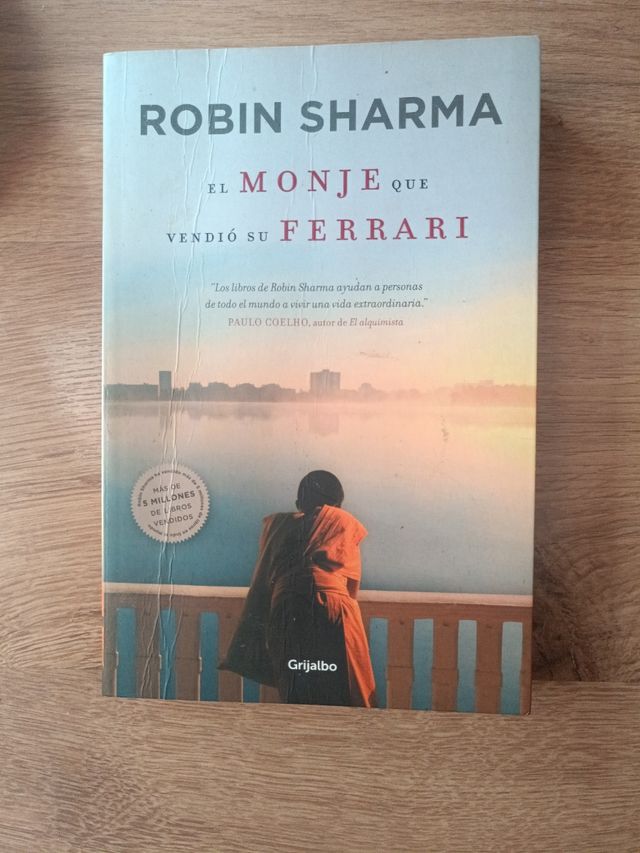 El monje que vendió su Ferrari: Una fábula espi...
