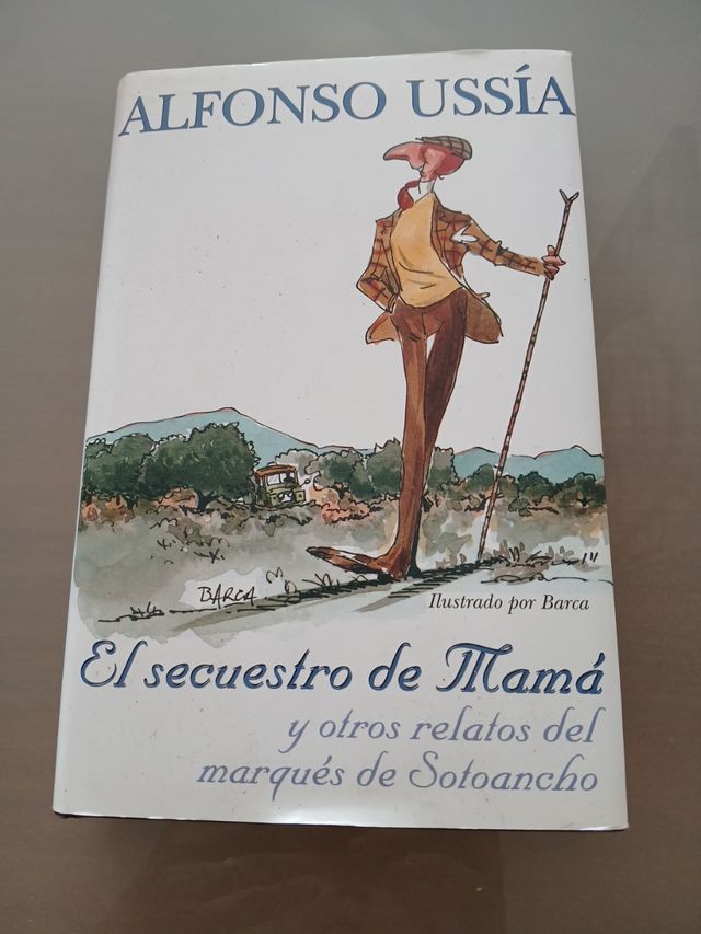 SECUESTRO DE MAMA, EL: MEMORIAS MARQUES SOTOANC...