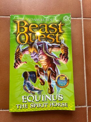 Beast Quest.
Equinus the Spirit Horse 