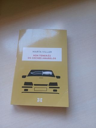 Non temerás os coches amarelos