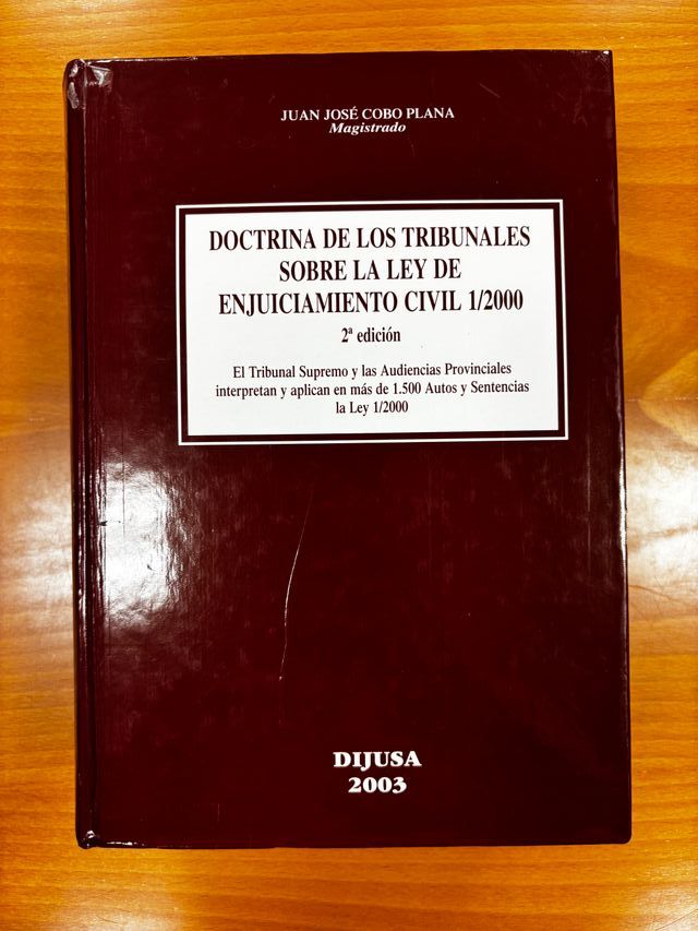 Doctrina de Los Tribunales Sobre la Ley de Enju...