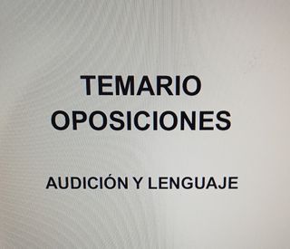Temario Oposiciones Audición y Lenguaje
