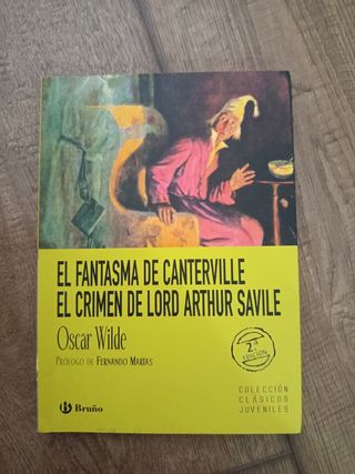 El fantasma de Canterville. El crimen de lord A...