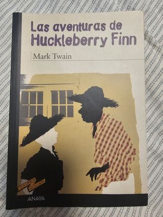 Las aventuras de Huckleberry Finn (Tus libros s...