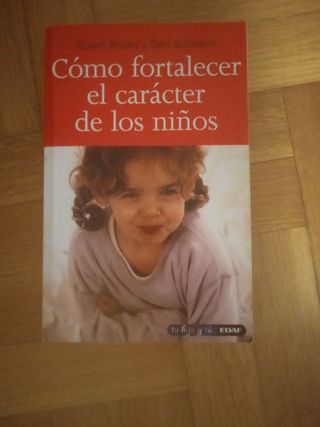 Cómo fortalecer el carácter de los niños