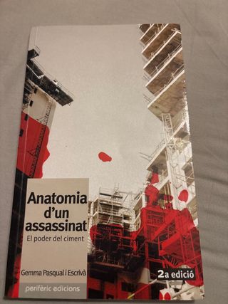 Anatomia d'un assassinat: El poder del ciment