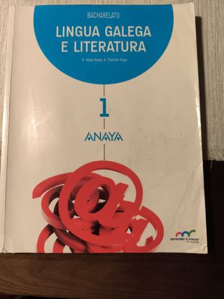 1° Bacharelato Lingua e Literatura. Anaya.