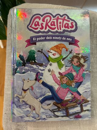 Las Ratitas 6. El poder dels ninots de neu