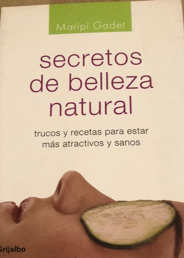 SECRETOS DE BELLEZA NATURAL. TRUCOS Y RECETAS PAR
