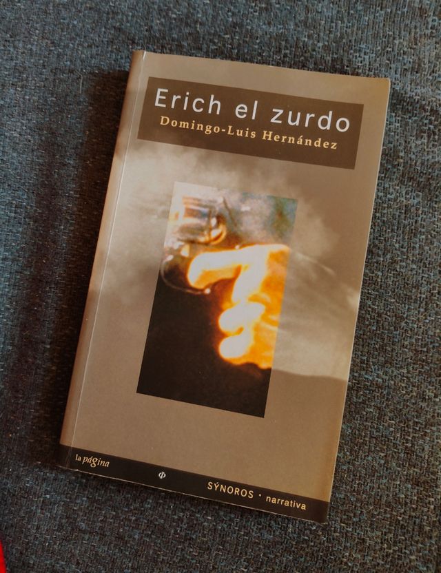 Erich el zurdo (Synoros) (Spanish Edition)