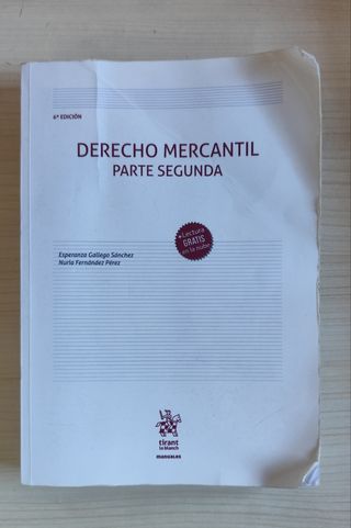 Derecho Mercantil - Parte Segunda 6ª Edición
