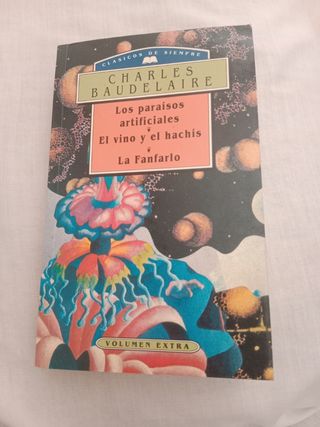 Los paraísos artificiales El vino y el hachis