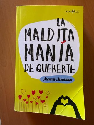 La maldita manía de quererte