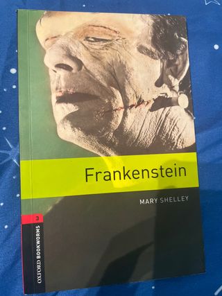 Oxford Bookworms Library: Level 3:: Frankenstei...
