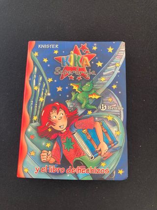 Kika Superbruja y el libro de hechizos (Kika Su...