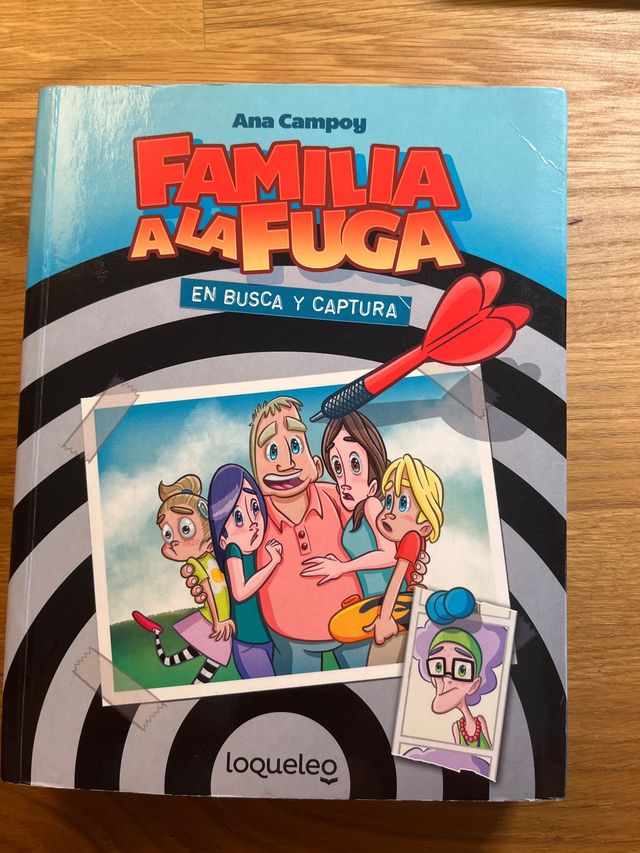 Familia a la fuga 1. En busca y captura