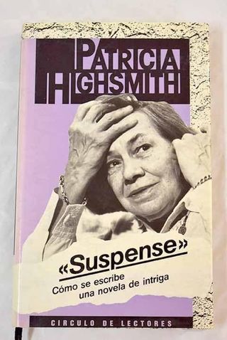 Suspense: Cómo Se Escribe Una Novela De Intriga