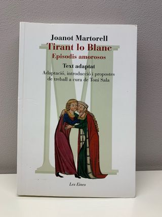 Tirant lo Blanc. Episodis amorosos.