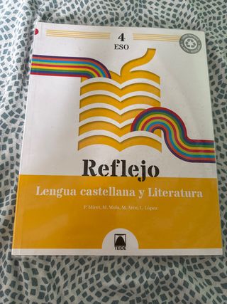 Reflejo 4. Lengua castellana y Literatura 4 ESO