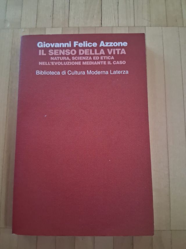 Azzone Giovanni Felice - Il senso della vita - Lat