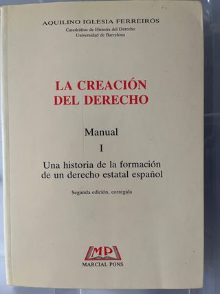 La creación del derecho : una historia de la fo...